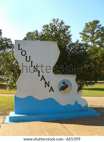 Louisiana State Line Sign