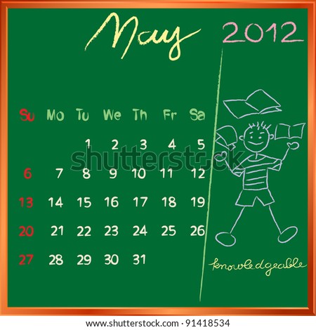 2012 calendar on a blackboard, may design with the knowledgeable happy student profile for international schools
