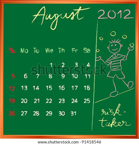 2012 calendar on a blackboard, august design with the happy risk taker student profile for international schools