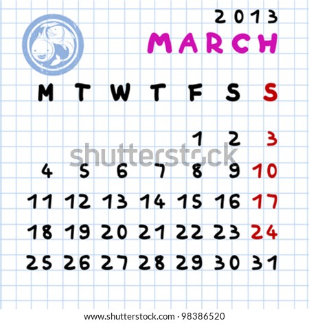 Monthly Calendar  2013 on 2013 Monthly Calendar March With Pisces Zodiac Sign Stamp Stock Vector