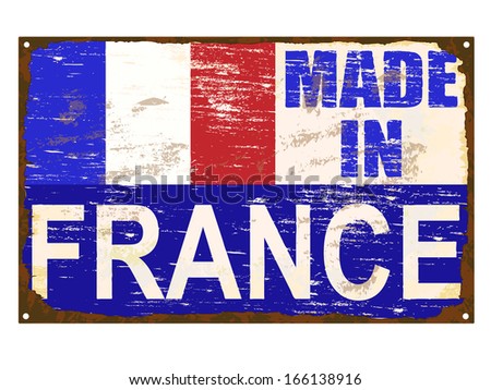 Made in France rusty old enamel sign