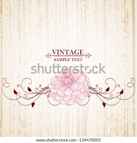Vintage floral background with flowers dahlia Element for design Vintage floral background with flowers dahlia Element for design