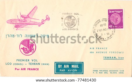 ISRAEL - CIRCA 1953: An old used envelope (campaign poster) issued in honor of the First Regular Flight Lod (Israel) - Tehran (Iran), series, circa 1953