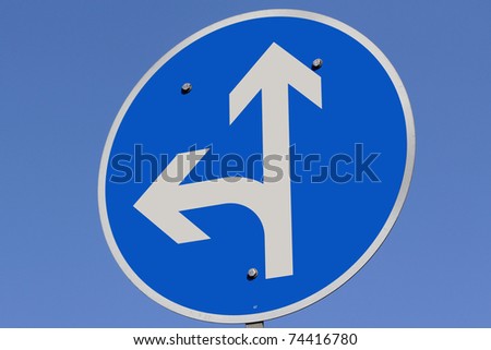 traffic sign straight on or left
