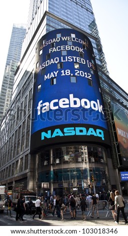 NEW YORK - MAY 18: Sign announcing Facebook IPO is flashed on a screen outside the NASDAQ stock exchange at the opening bell in Times Square on May 18, 2012 in New York City.