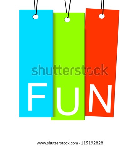 Fun sign on colorful paper tag isolated on white background
