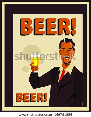 Man With Beer Retro Card Poster