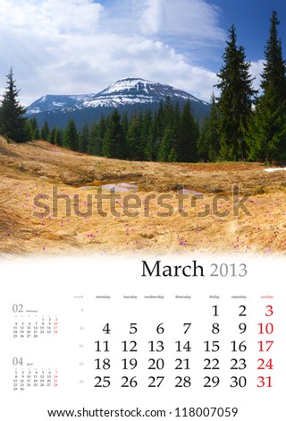 2013 Calendar. March. Beautiful spring landscape in the mountains.