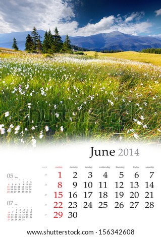 2014 Calendar. June. Beautiful summer landscape in the mountains.