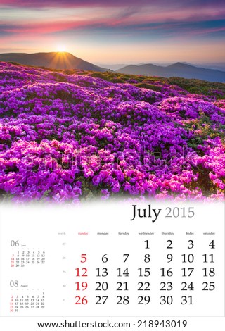 2015 Calendar. July. Beautiful summer landscape in the mountains.