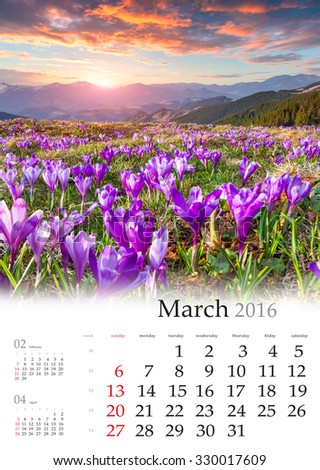 Calendar 2016. March. Colorful spring sunrise with a field of blossom flower.