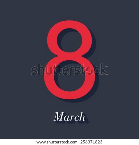 March 8 - International Women\'s Day