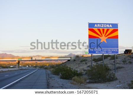 Arizona Ã?Â¢?? The Grand Canyon State Welcome You, Arizona-California Border Line near Blyth, Intertstate-10