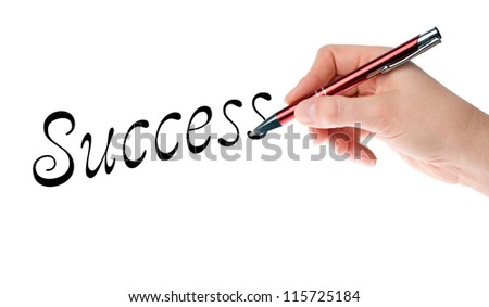 Hand with pen writing the word success / Success
