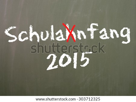 Chalkboard with the German word Back to School and the year number 2015 / Back to school