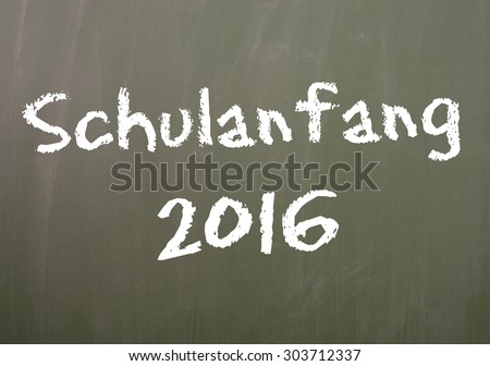 Chalkboard with the German word Back to School and the year number 2016 / Back to school