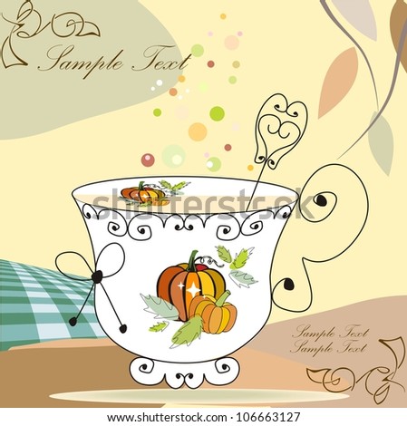 Tea cup (good for thanksgiving or autumn theme)