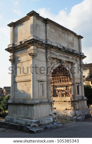 Arch of Titus ( Ancient Roman triumphal arch) at the Roman Forum in Rome, Italy.