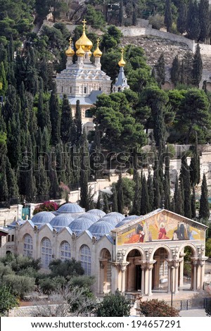 JERUSALEM  - DEC 12 2008:GChurch of All Nations and St. Mary Magdalene Church on Mount of Olives in Jerusalem, Israel.The Mount has been a site of Jewish and Christian worship since ancient times
