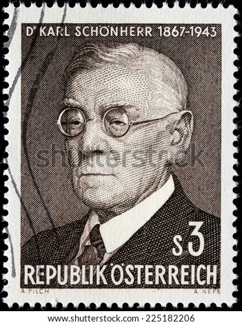 AUSTRIA - CIRCA 1967: A stamp printed by AUSTRIA shows portrait of Austrian writer Karl Schonherr known for his plays dealing with the political and religious problems of peasant life, circa 1967