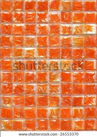 Glass orange colour tiles.