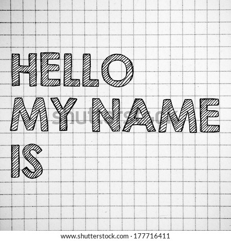 Name tag HELLO my name is on white background