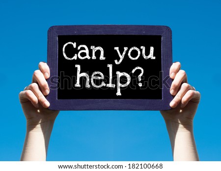 Can you help ? Woman holding blackboard over blue background with text Can you help ?