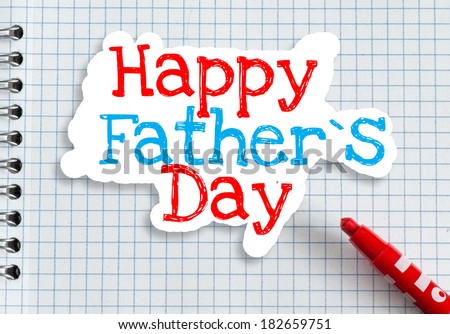 Happy fther\'s day written on paper with red marker