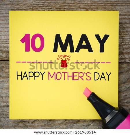 Happy mother\'s day. Happy mother\'s day on yellow memo with pink marker