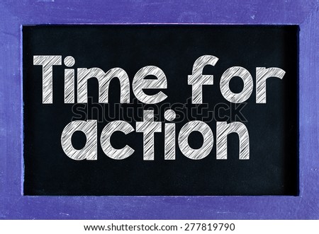 Time for action On blackboard background