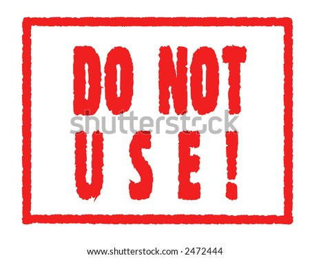 Rubber Stamp - Do Not Use