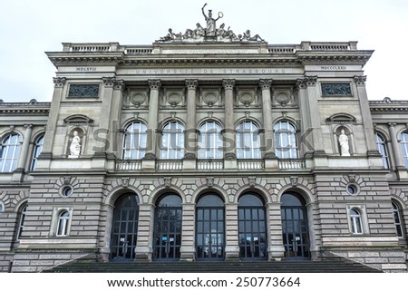 University Palace - main building of former Imperial University of Strasbourg (built in 1879 -1884, architect Otto Warth). University of Strasbourg is the second largest university in France. Alsace.