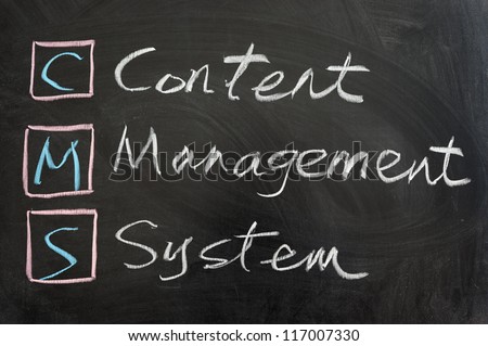 CMS,Content management system, written on the chalkboard