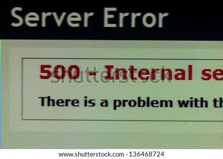 Server error page of code 500 on computer monitor