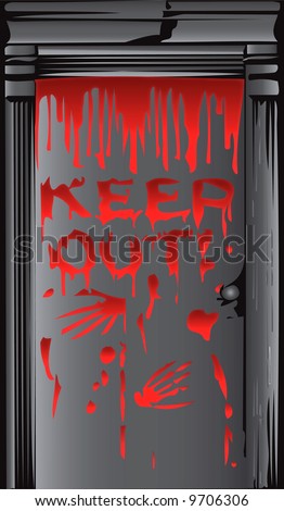 Sinister Door With Bloody Hand Prints And Warning Vector - 9706306 