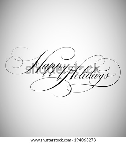 Elegant Holiday Vector Lettering in Script Style: Happy Holidays