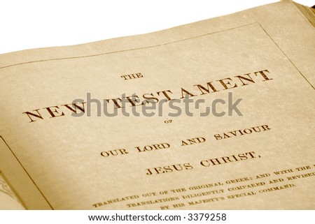 The New Testament in an antique bible printed in 1882.