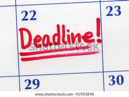 Deadline day written on a calendar.