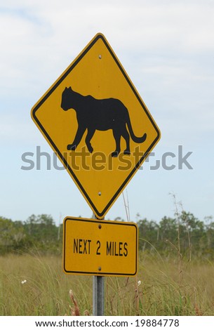 Sign warning of Florida panther habitat in the Everglades