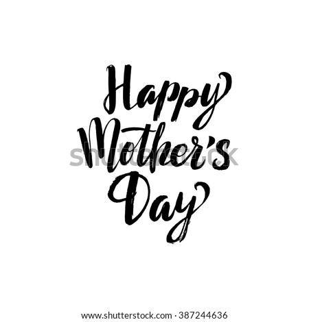 Happy Mother's Day Greeting Card. Black Calligraphy Inscription.