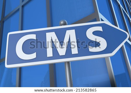 CMS - Content Management System - illustration with street sign in front of office building.