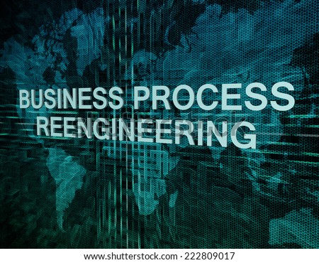 Business Process Reengineering text concept on green digital world map background