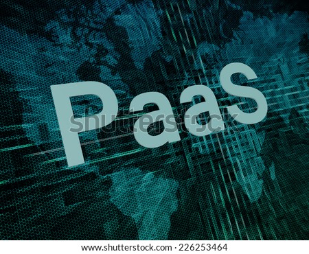 PaaS - Platform as a Service text concept on green digital world map background