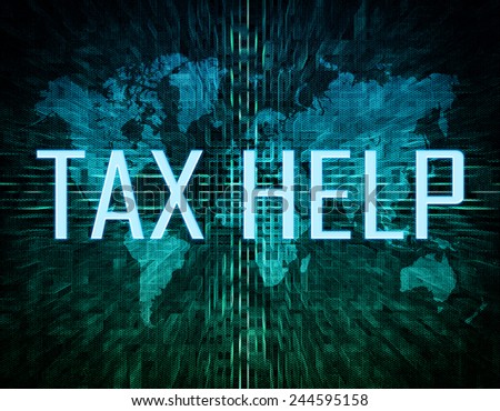 Tax Help text concept on green digital world map background