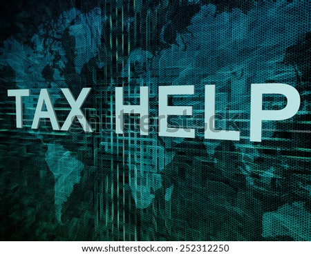 Tax Help text concept on green digital world map background