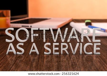 Software as a Service - letters on wooden desk with laptop computer and a notebook. 3d render illustration.