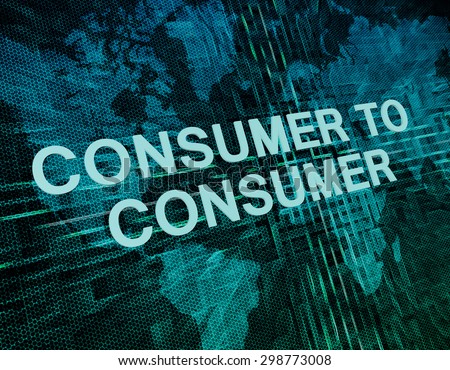 Consumer to Consumer text concept on green digital world map background