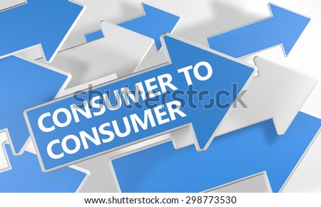 Consumer to Consumer - 3d render concept with blue and white arrows flying over a white background.