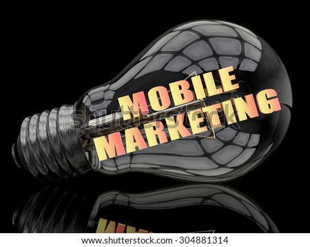 Mobile Marketing - lightbulb on black background with text in it. 3d render illustration.