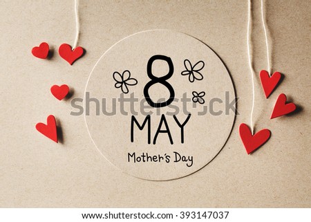 8 May Mothers Day message with handmade small paper hearts